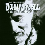 John Mayall & The Bluesbreakers, Silver Tones: The Best of John Mayall & The Bluesbreakers mp3