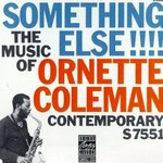 Ornette Coleman, Something Else!!!!: The Music of Ornette Coleman