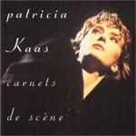 Patricia Kaas, Carnets de scene mp3