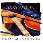 Gary Moore, Ballads & Blues 1982-1994 mp3