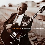 B.B. King, The Ultimate Collection