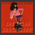 Southern Culture on the Skids, Ditch Diggin' mp3