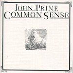 John Prine, Common Sense