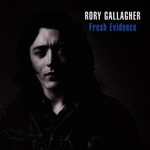 Rory Gallagher, Fresh Evidence