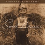 Richard Thompson, Sweet Warrior mp3