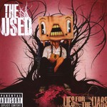 The Used, Lies for the Liars mp3