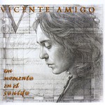Vicente Amigo, Un momento en el sonido