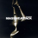 Massive Attack, Teardrop