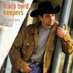Tracy Byrd, Keepers: Greatest Hits