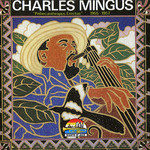Charles Mingus, Pithecanthropus Erectus: 1955-1957 mp3