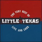 Little Texas, The Best of Little Texas, Loud And Proud mp3