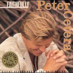 Peter Cetera, Faithfully