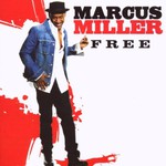 Marcus Miller, Free mp3