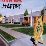 Bad Religion, Suffer