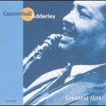 Cannonball Adderley, Greatest Hits mp3