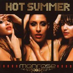 Monrose, Hot Summer