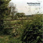 The Village Green, Feeling the Fall mp3