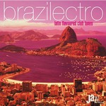 Various Artists, Brazilectro: Session 1 mp3