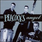 The Peacocks, Angel