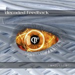 Decoded Feedback, Combustion
