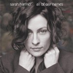Sarah Harmer, All of Our Names