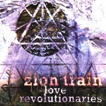 Zion Train, Love Revolutionaries