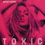 Britney Spears, Toxic