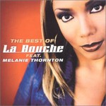 La Bouche, The Best of La Bouche (feat. Melanie Thornton)