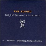 The Sound, Dutch Radio Recordings: 4. 01.07.84 Den Haag, Parkpop Festival mp3