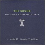 The Sound, Dutch Radio Recordings: 5. 09.04.85 Utrecht, Vrije Vloer mp3