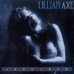Lillian Axe, Love + War mp3