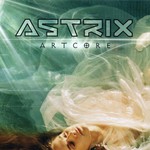 Astrix, Artcore