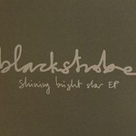 Black Strobe, Shining Bright Star EP