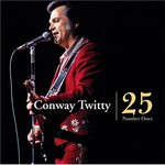 Conway Twitty, 25 Number Ones mp3
