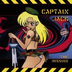 Captain Jack, The Mission