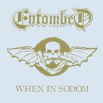 Entombed, When in Sodom