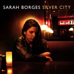 Sarah Borges, Silver City mp3