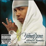 Yung Berg, Almost Famous: The Sexy Lady EP