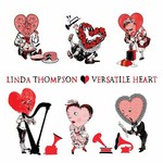 Linda Thompson, Versatile Heart mp3