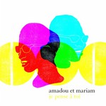 Amadou & Mariam, Je pense a toi : The Best of Amadou et Mariam mp3