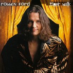 Robben Ford, Tiger Walk mp3