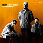 Soulive, Steady Groovin'