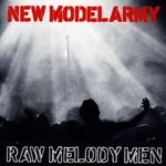 New Model Army, Raw Melody Men mp3