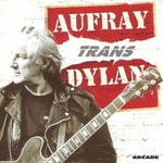 Hugues Aufray, Aufray trans Dylan
