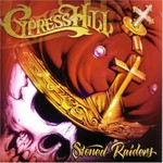 Cypress Hill, Stoned Raiders