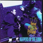 Lords of the Underground, Keepers of the Funk mp3
