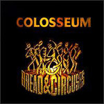 Colosseum, Bread & Circuses