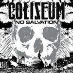 Coliseum, No Salvation