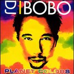 DJ BoBo, Planet Colors mp3