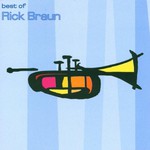 Rick Braun, Best of Rick Braun mp3